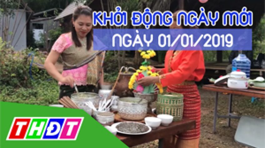 Khởi động ngày mới - Thứ Hai, 01/01/2019