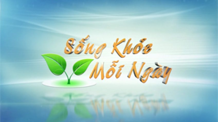 Sống khỏe mỗi ngày - 13/02/2019