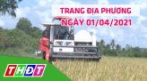 Trang địa phương - Thứ Bảy, 10/4/2021 - TP.Hồng Ngự
