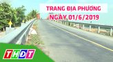 Trang địa phương - Thứ Bảy, 08/6/2019 - TX.Hồng Ngự