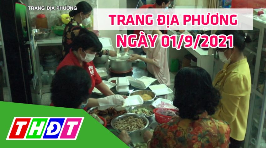 Trang địa phương - Thứ Tư, 01/9/2021 - Huyện Cao Lãnh