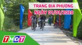 Trang địa phương - Thứ Hai, 06/01/2020 - H.Tháp Mười