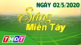 Sáng miền Tây - Thứ Năm, 07/5/2020