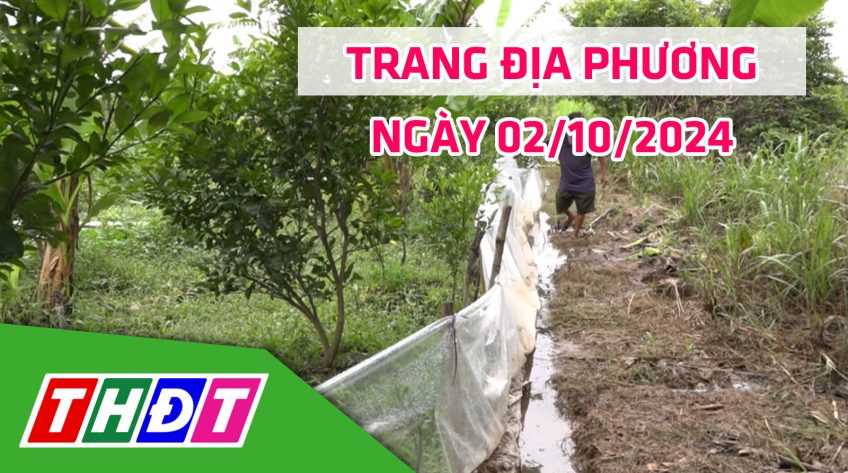 Trang địa phương - Thứ Tư, 02/10/2024 -H.Lai Vung