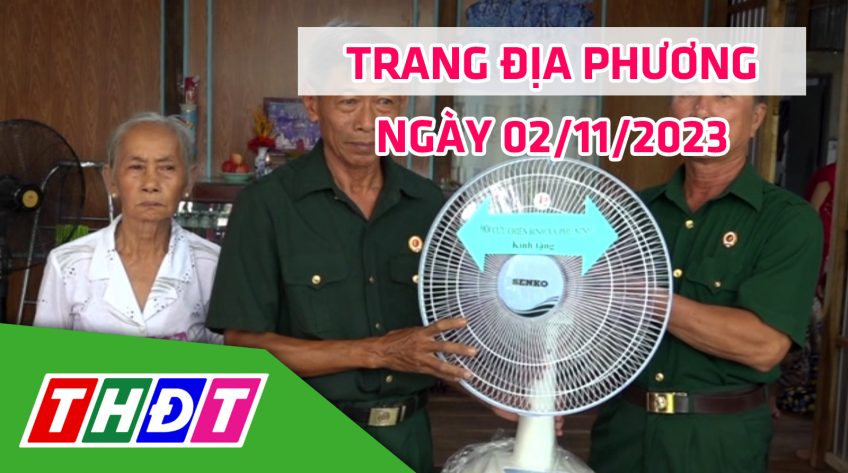 Trang địa phương - Thứ Năm, 02/11/2023 - H.Tam Nông