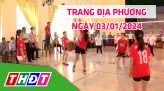 Trang địa phương - Thứ Sáu, 05/01/2024 - H.Thanh Bình