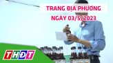 Trang địa phương - Thứ Bảy, 06/5/2023 - TP.Hồng Ngự