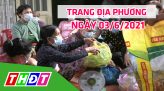 Trang địa phương - Thứ Năm, 10/6/2021 - H. Châu Thành: học tập và làm theo gương Bác