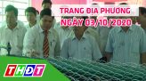 Trang tin địa phương - Thứ hai, 12/10/2020 - Huyện Tháp Mười