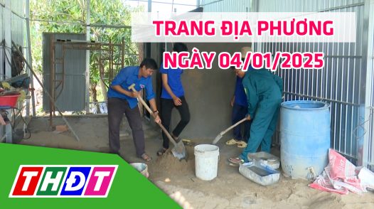 Trang địa phương - Thứ Bảy, 04/01/2025 - H.Tân Hồng