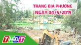 Trang tin địa phương - Thứ Tư, 07/05/2019 - Thành phố Sa Đéc