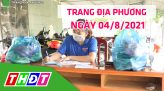 Trang địa phương - Thứ Sáu, 06/8/2021 - H.Thanh Bình