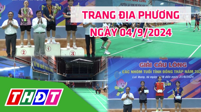 Trang địa phương - Thứ Tư, 04/9/2024 - H.Lai Vung