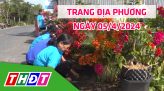 Trang địa phương - Thứ Bảy, 13/4/2024 - H.Tân Hồng