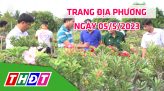 Trang địa phương - Thứ Bảy, 06/5/2023 - TP.Hồng Ngự