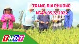 Trang địa phương - Thứ Ba, 13/5/2025 - TP.Sa Đéc