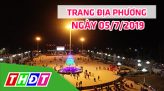 Trang địa phương - Thứ Bảy, 13/7/2019 - H.Tân Hồng