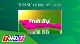 Thời sự 11h - Thứ Tư, 06/8/2025
