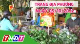 Trang địa phương - Thứ Bảy, 08/10/2022 - TP.Hồng Ngự