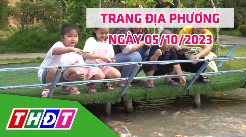 Trang địa phương - Thứ Năm, 05/10/2023 - H.Tam Nông