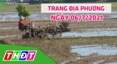 Trang địa phương - Thứ Năm, 15/7/2021 - H.Tam Nông