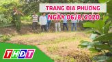 Trang tin địa phương - Thứ năm, 13/8/2020 - Huyện Tam Nông