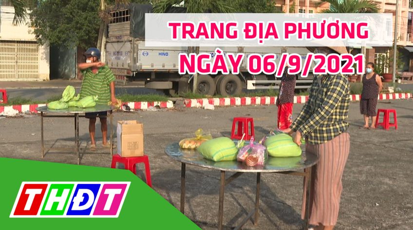 Trang địa phương - Thứ Hai, 06/9/2021 - TP.Cao Lãnh
