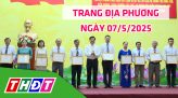 Trang địa phương - Thứ Ba, 13/5/2025 - TP.Sa Đéc