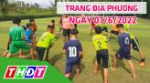 Trang địa phương - Thứ Sáu, 10/6/2022 - H.Lấp Vò