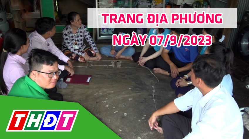 Trang địa phương - Thứ Năm, 07/9/2023 - H.Tam Nông