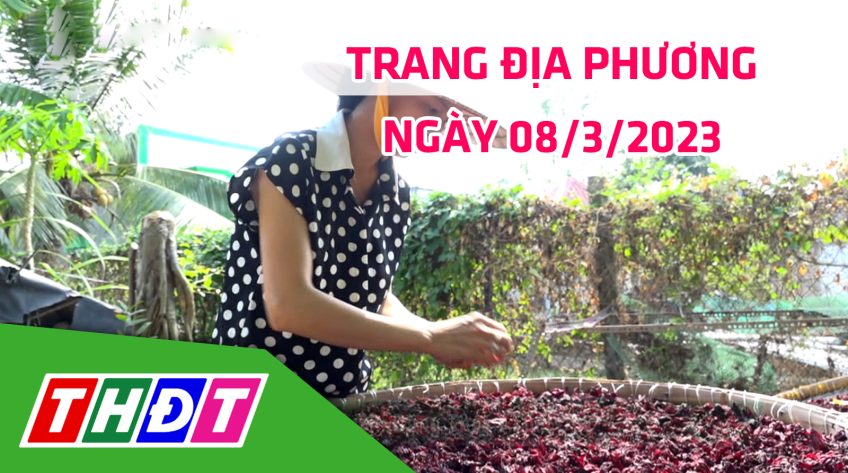 Trang địa phương - Thứ Tư, 08/3/2023 - H.Lai Vung