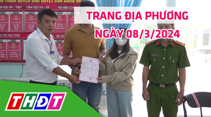 Trang địa phương - Thứ Sáu, 08/3/2024 - H.Lấp Vò