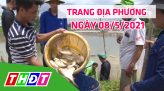 Trang địa phương - Thứ Tư, 12/5/2021: Huyện Cao Lãnh ra mắt tổ hợp tác sản xuất cá điêu hồng an toàn