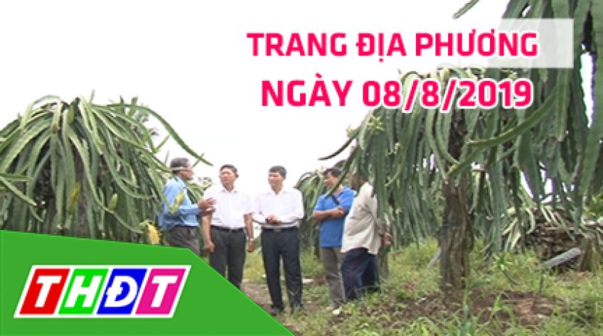 Trang địa phương - Thứ Năm, 08/8/219 - H.Châu Thành