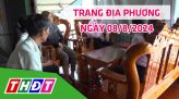 Trang địa phương - Thứ Sáu, 09/8/2024 -H.Lấp Vò