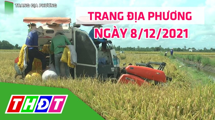 Trang địa phương  - Thứ Tư, 08/12/2021 - H. Cao Lãnh