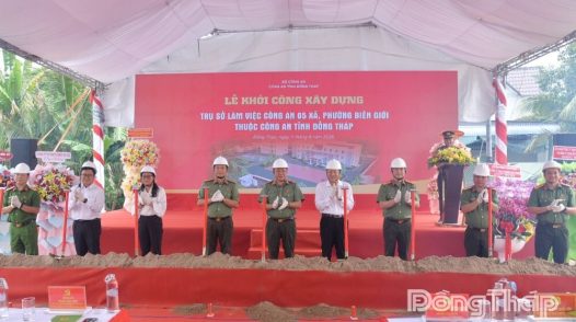 Đồng Tháp: Khởi công xây dựng Trụ sở làm việc Công an 5 xã, phường biên giới