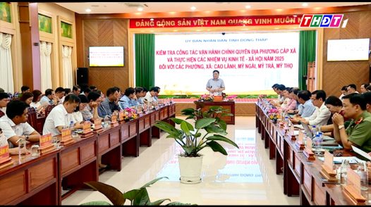 Chủ tịch UBND tỉnh kiểm tra vận hành chính quyền địa phương hai cấp