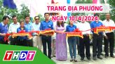 Trang địa phương - Thứ Bảy, 13/4/2024 - H.Tân Hồng