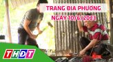 Trang địa phương - Thứ Hai, 19/6/2023 - H.Tháp Mười