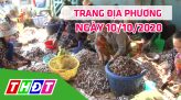 Trang tin địa phương - Thứ hai, 12/10/2020 - Huyện Tháp Mười