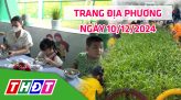 Trang địa phương - Thứ Hai, 16/12/2024 - H.Tháp Mười
