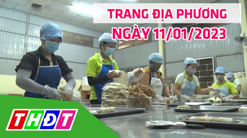 Trang địa phương - Thứ Tư, 11/01/2023 - H.Lai Vung