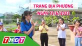 Trang địa phương - Thứ Hai, 19/6/2023 - H.Tháp Mười