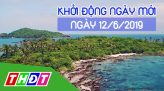 Nhịp sống 24h - Thứ Tư, 12/6/2019