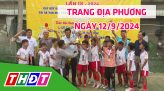 Trang địa phương - Thứ Hai, 16/9/2024 - TP.Cao Lãnh