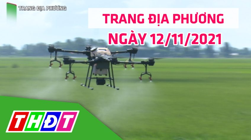 Trang địa phương - Thứ Sáu, 12/11/2021 - H. Thanh Bình