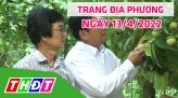 Trang địa phương - Thứ Năm, 21/4/2022 - H.Tam Nông