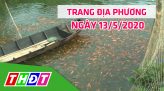 Trang địa phương - Thứ Bảy, 16/5/2020 - H.Tân Hồng