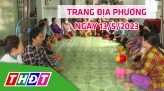 Trang địa phương - Thứ Tư, 17/5/2023 - H.Lai Vung